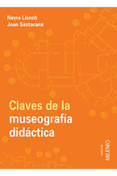 Claves de la museografía didáctica