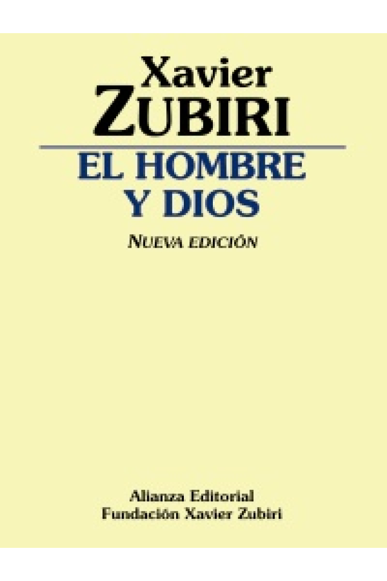 El Hombre y Dios (Nueva edición)