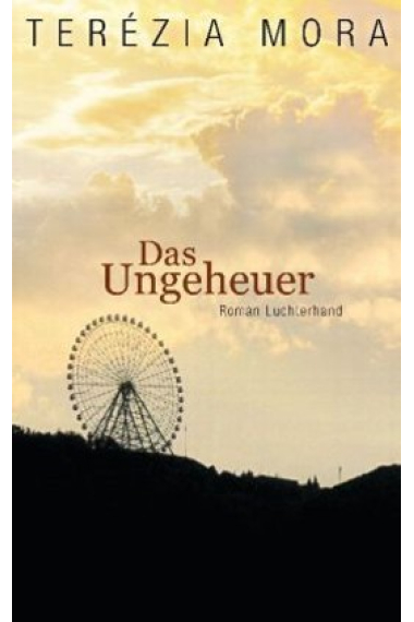 Das Ungeheuer