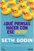 ¿Qué piensas hacer con ese pato?