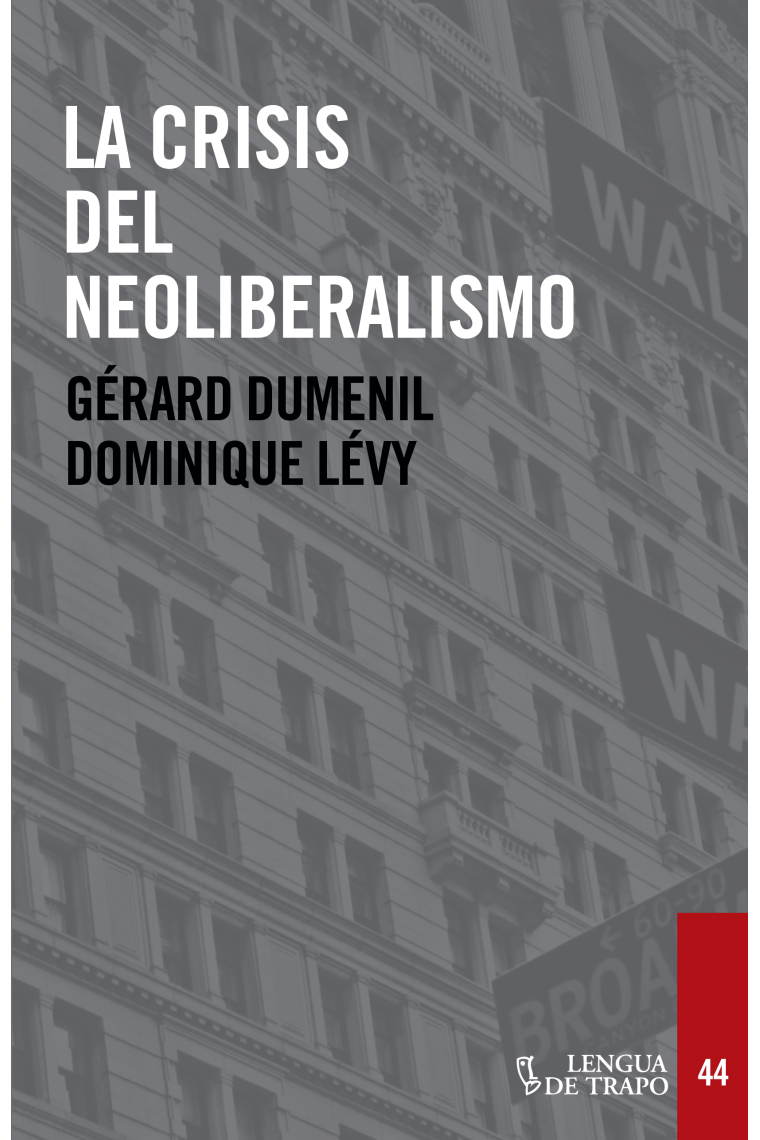 La crisis del neoliberalismo