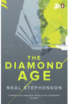 The Diamond Age: or a Young Lady's Illustrated Primer