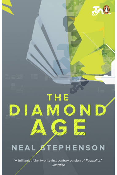 The Diamond Age: or a Young Lady's Illustrated Primer