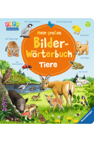 Mein großes Bilder-Wörterbuch: Tiere