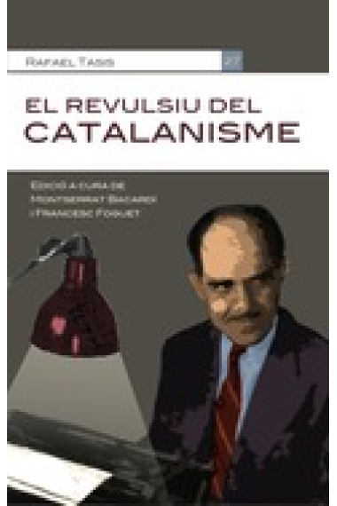 El revulsiu del catalanisme