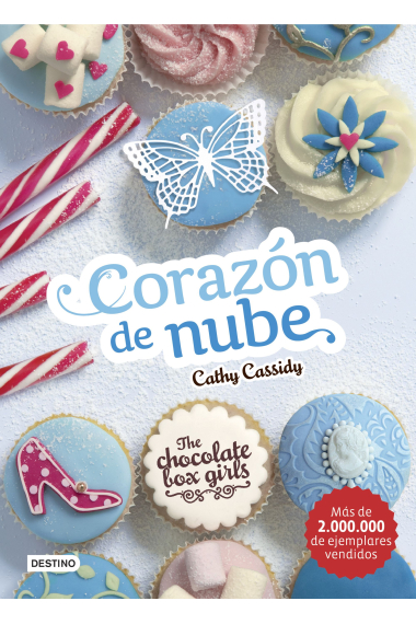 The Chocolate Box Girls. Corazón de nube. The Chocolate Box Girls 2