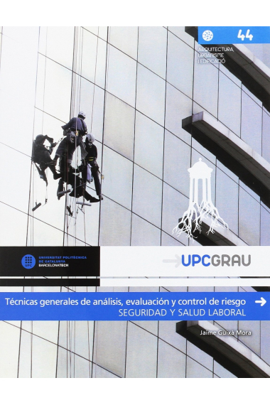 Técnicas generales de análisis, evaluación y control de riesgo