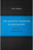 The analytic tradition in philosophy / Volume 2: A new vision