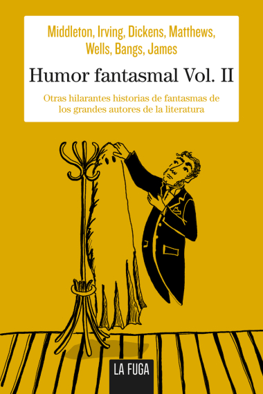 Humor fantasmal - Volumen 2 (Otras hilarantes historias de fantasmas de los grandes autores)