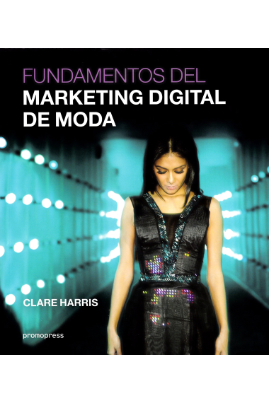 Fundamentos del marketing digital de moda