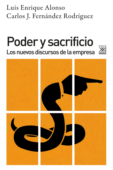 Poder y Sacrificio. Los nuevos discursos de la empresa