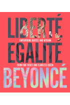 Liberté, Egalité, Beyoncé