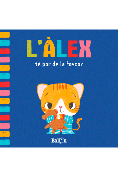 L'Àlex té por de la foscor