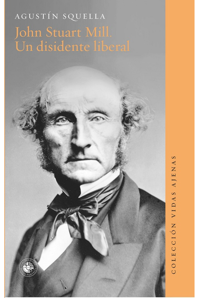 John Stuart Mill: un disidente liberal