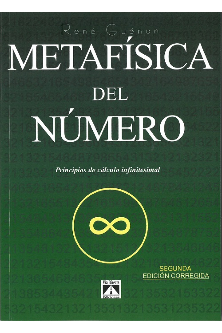 Metafísica del número: principio de cálculo infinitesimal (Segunda edición corregida)