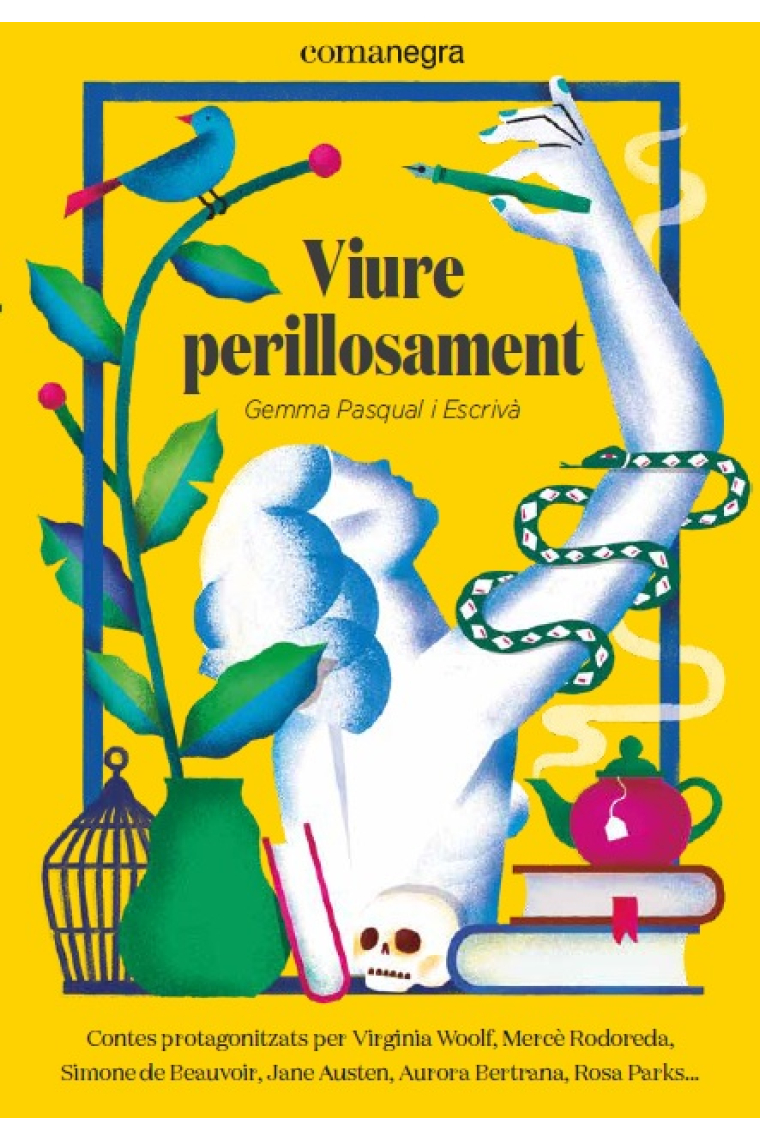 Viure perillosament