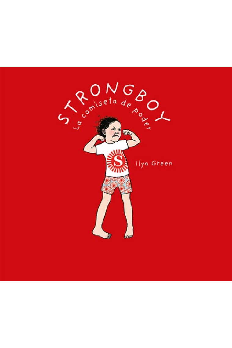 Strongboy, la camiseta de poder (acoso escolar)