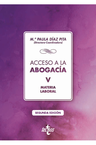 Acceso a la abogacía. Tomo V. Materia laboral