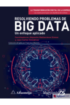 Resolviendo problemas de Big Data. Un enfoque aplicado