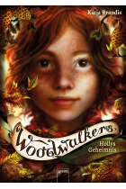 Woodwalkers (3). Hollys Geheimnis