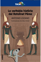 La veritable història del Ratolinet Pérez