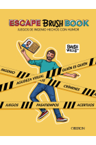 ESCAPE BRUSH BOOK. Juegos de ingenio hechos con humor