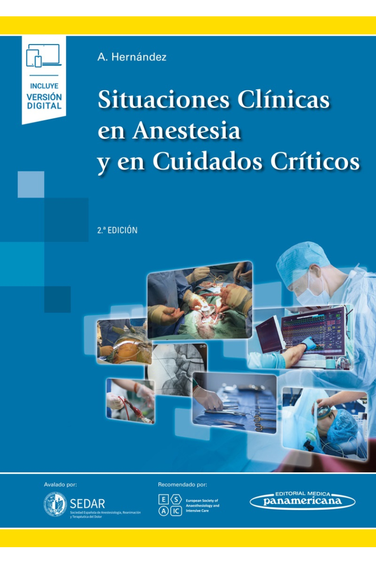 Situaciones Clínicas en Anestesia y en Cuidados Críticos (+e-book). 2ª edición.