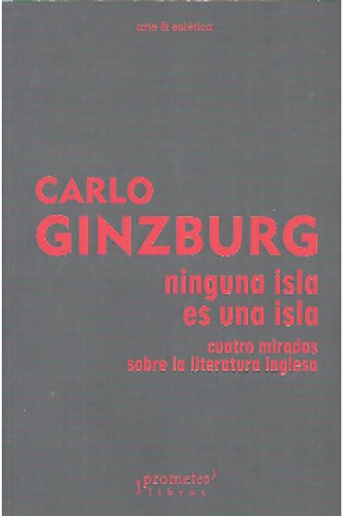 Ninguna isla es una isla: cuatro miradas sobre la literatura inglesa