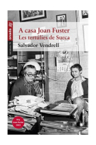 A casa Joan Fuster: les tertúlies de Sueca