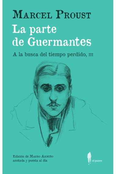 La parte de Guermantes. A la busca del tiempo perdido, III