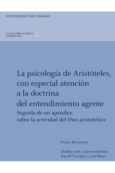 La psicología de Aristóteles con especial atención a la doctrina del entendimiento agente