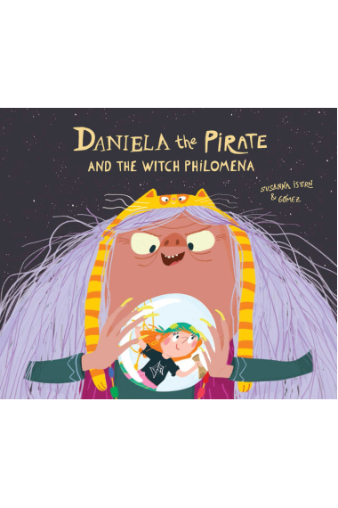 Daniela The Pirate and the Witch Philomena