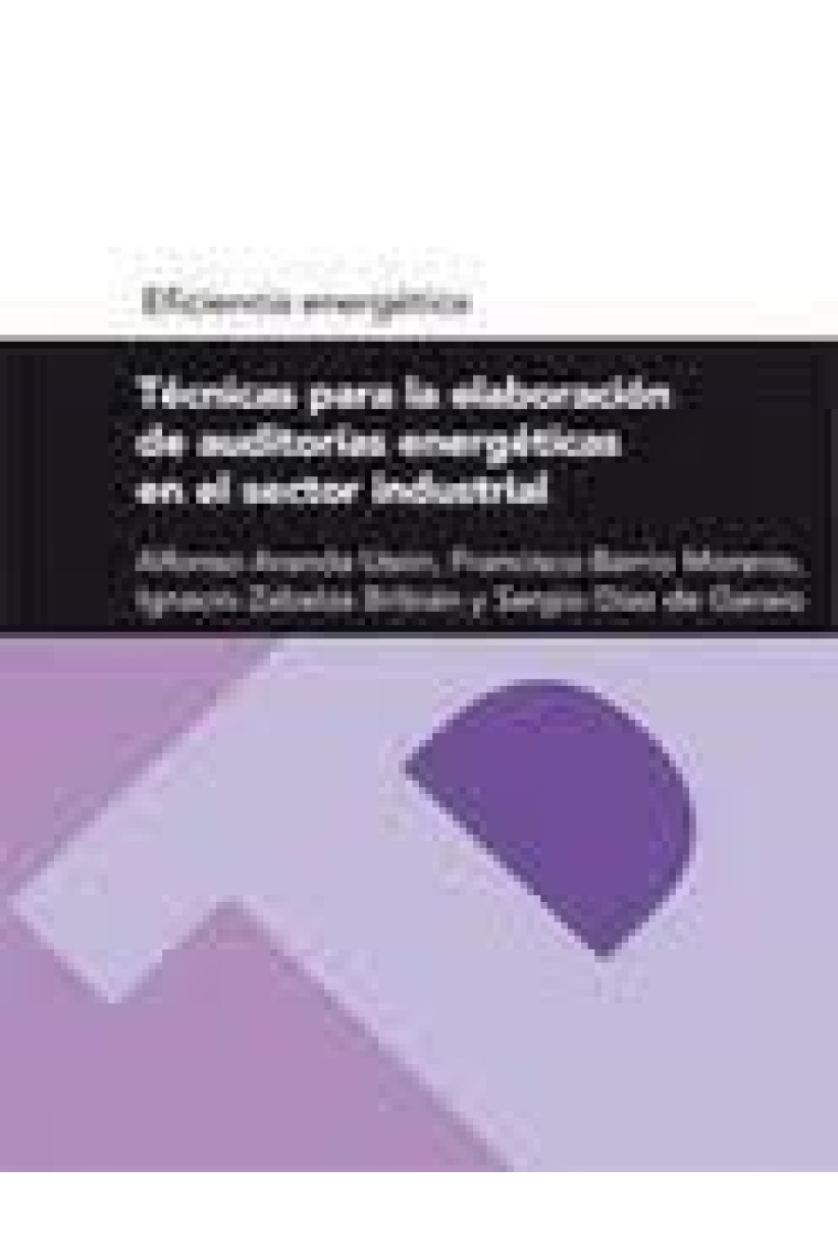 Técnicas para la elaboración de auditorías energéticas en el sector industrial