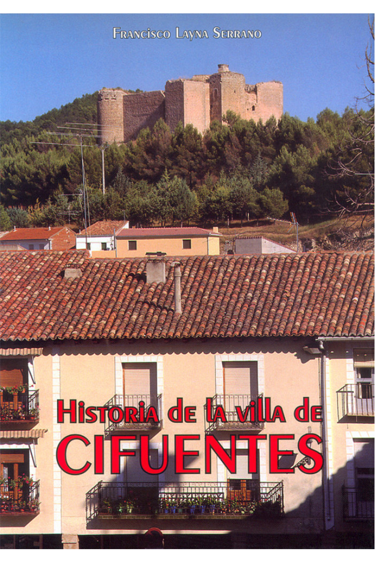 HISTORIA DE LA VILLA DE CIFUENTES