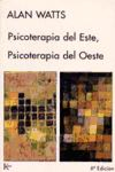 Psicoterapia del Este, psicoterapia del Oeste