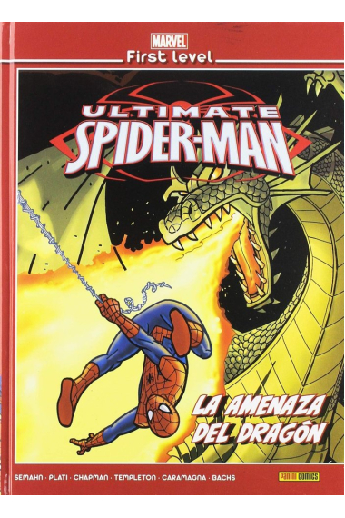 MARVEL FIRST LEVEL 13: ULTIMATE SPIDERMAN LA AMENAZA DEL DRAGON