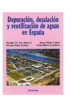 Depuración, desalación y reutilización de aguas en España.