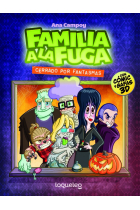 Cerrado por fantasmas. Familia a la fuga 3