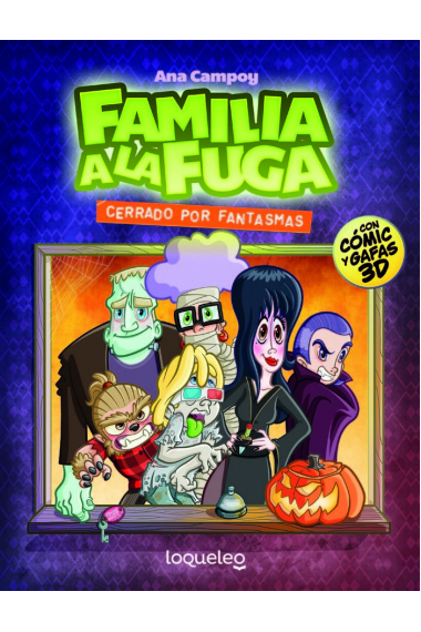 Cerrado por fantasmas. Familia a la fuga 3