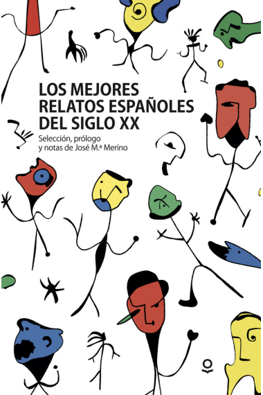 Los mejores relatos españoles del siglo XX