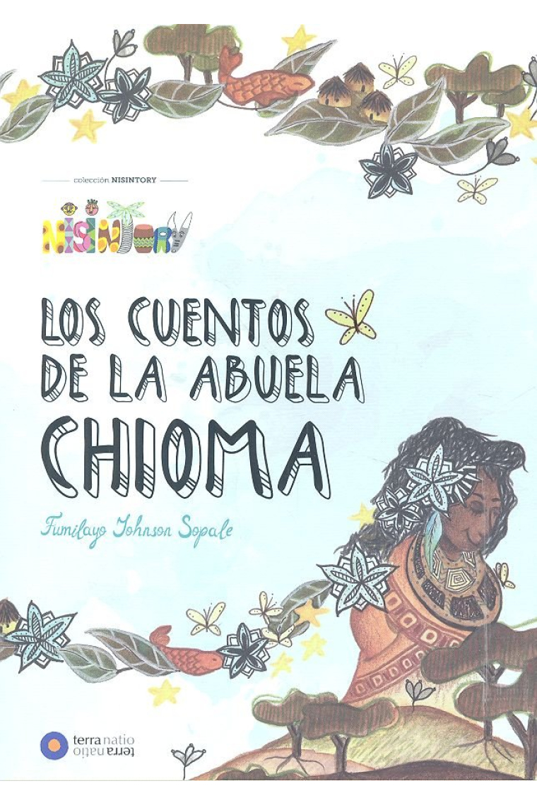 Los Cuentos de la Abuela Chioma