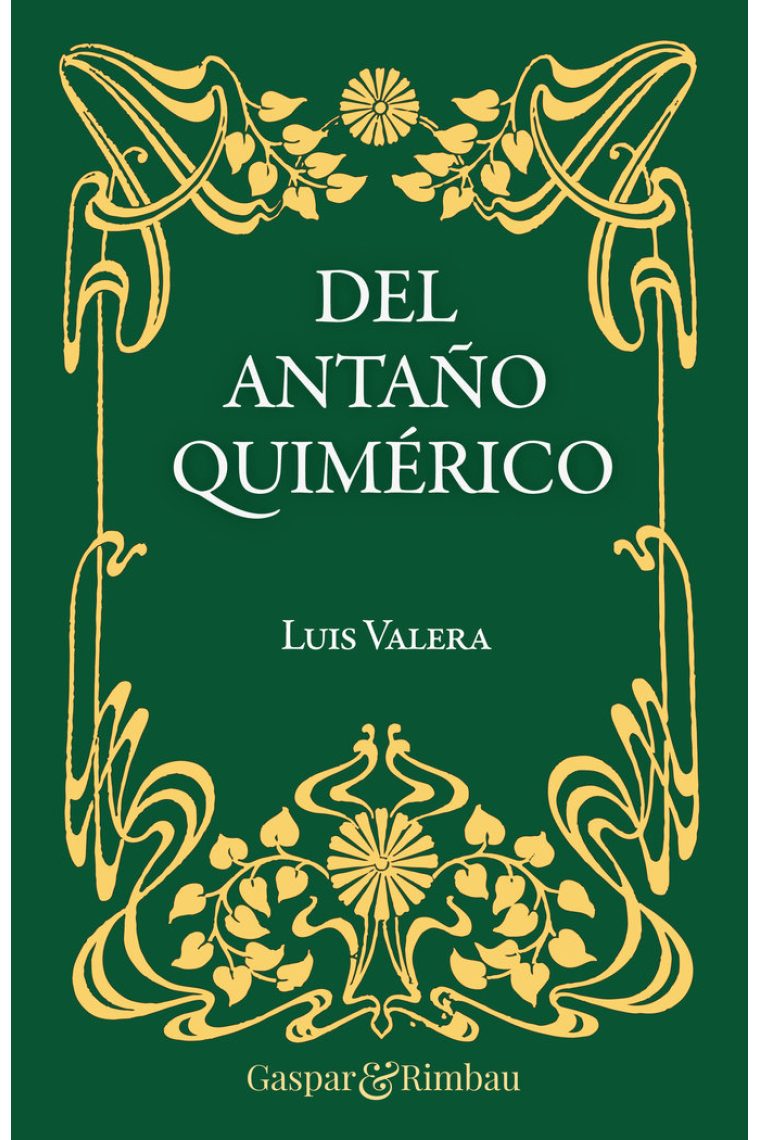 Del antaño quimérico