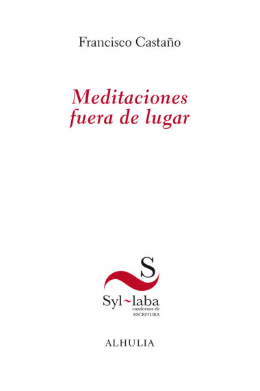 Meditaciones fuera de lugar