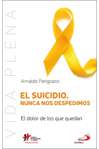 EL SUICIDIO NUNCA NOS DESPEDIMOS