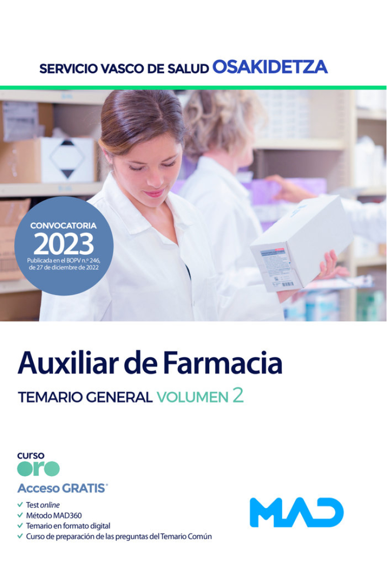 Auxiliar de Farmacia de Osakidetza-Servicio Vasco de Salud. Temario General Volumen 2