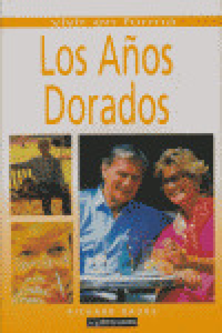 AÑOS DORADOS,LOS