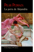 LA PERRA DE ALEJANDRIA