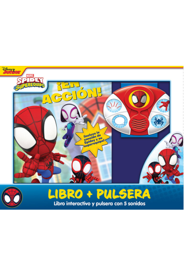 EN ACCION LIBRO INTERACTIVO Y PULSERA CON SONIDOS SPIDEY W