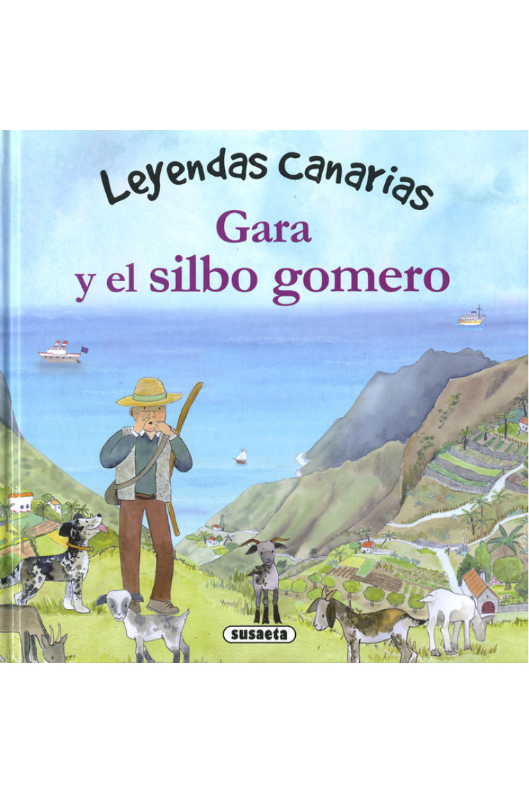 GARA Y EL SILBO GOMERO