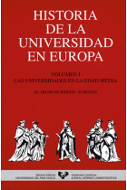 Historia de la universidad en Europa Vol. I. Las universidades en la E